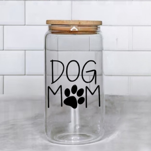 Handmade Other - Dog Mom Glass Cup
